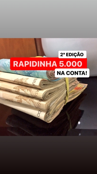RAPIDINHA 5.000 NA CONTA 2ª EDIÇÃO!