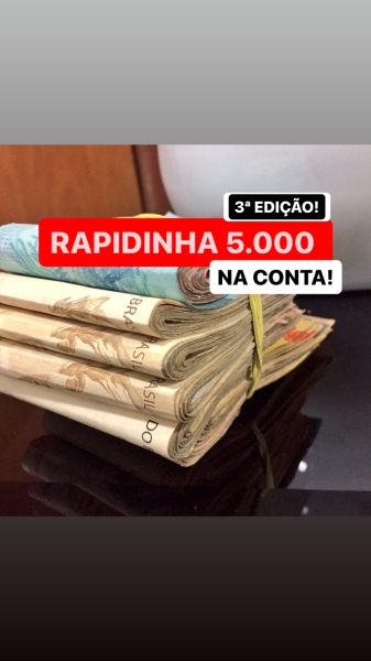 RAPIDINHA 5.000 NA CONTA 3ª EDIÇÃO!